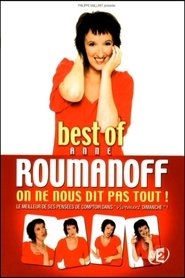 Poster Best of Anne Roumanoff : On ne nous dit pas tout 2008