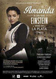 Amanda, el día que Einstein vivió en La Plata) Amanda, el día que Einstein vivió en La Plata (2015)