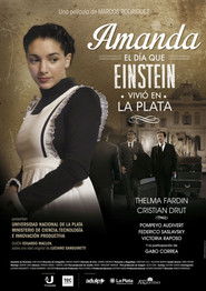 Amanda, el d&iacute;a que Einstein vivi&oacute; en La Plata (2015)