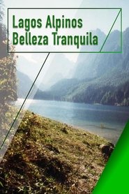 Poster Alpine Lakes - Quiet Beauty 2003