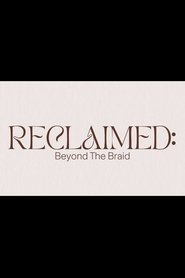 Reclaimed: Beyond the Braid (1970)