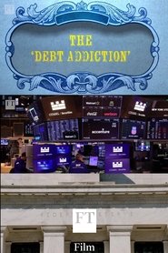 The Debt Addiction (2025)