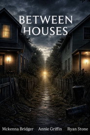 Between Houses