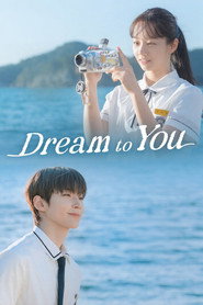 Dream to You poster