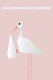 Poster for Når storken flyver forbi