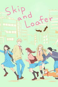 Skip and Loafer (2023)