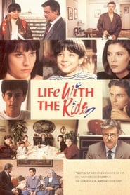 Life With The Kids (1996) Life With The Kids (1996)