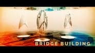 Bridge Building