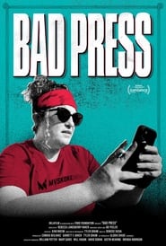 Bad Press