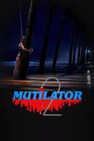 Mutilator 2 постер