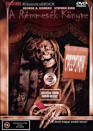 Creepshow - A rémmesék könyve 1982 online filmek teljes film hu hd
online magyar videa felirat uhd