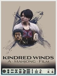 Kindred Winds: A Mahjong Film