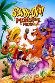 Scooby-Doo! et le monstre du Mexique movie