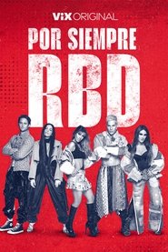 Poster Por Siempre RBD 2023