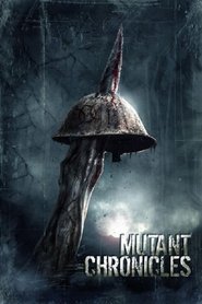 Mutantų kronikos poster Filmas Mutant Chronicles / Mutantų kronikos online nemokamai lietuviskai