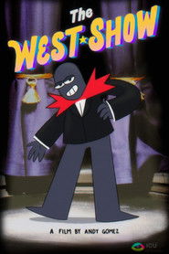 The West Show