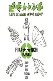 Poster Pika**nchi Life Is Hard Dakara Happy 2004