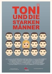 Toni und die starken Männer (2017)