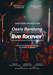 Oasis Bandung Live Forever (2025)