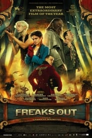 Freaks Out (2021)