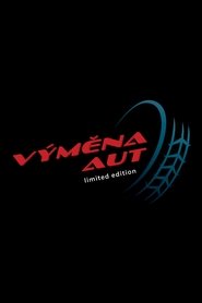 Výměna aut limited edition (2021)