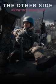 Ukraine's War: The Other Side (2024)