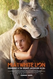 Пригоди Мії та білого лева постер