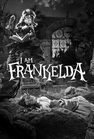 I Am Frankelda постер