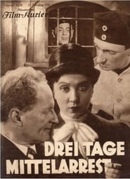 Poster Drei Tage Mittelarrest