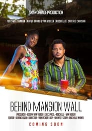 مشاهدة فيلم Behind Mansion wall 2022 مترجم أون لاين بجودة عالية