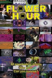 FLOWER HOUR streaming