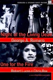 Poster One for the Fire: The Legacy of Night of the Living Dead 2008