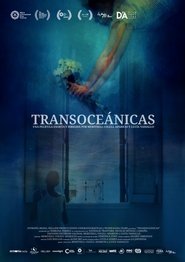 Transoceánicas постер