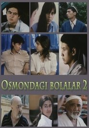 Osmondagi bolalar 2 streaming