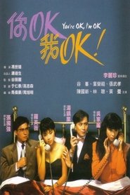 You’re OK, I’m OK (1987) You’re OK, I’m OK (1987)