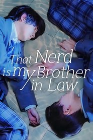 Poster That Nerd is my Brother in Law - Season 1 Episode 6 : Episode 6 2024