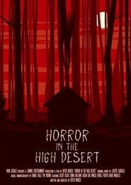 Voir Horror in the High Desert en streaming vf gratuit sur streamizseries.net site special Films streaming