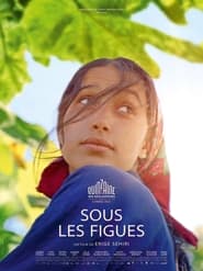 Film Sous les figues en streaming