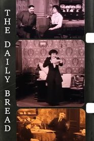 Poster The Daily Bread 1911