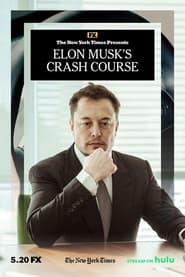 فيلم Elon Musk’s Crash Course 2022 مترجم اونلاين