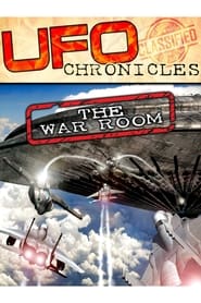 UFO CHRONICLES: The War Room streaming