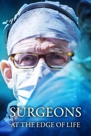 Poster Surgeons: At the Edge of Life - Series 5 2024
