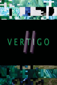 Vertigo 2 streaming