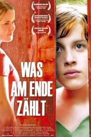 Was am Ende zählt (2008)