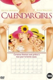 regarder Calendar girls en streaming film Calendar girls streaming