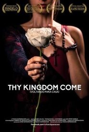 Poster Thy Kingdom Come 2014