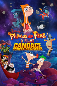 Image Phineas e Ferb: O Filme: Candace Contra o Universo
