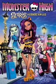 Monster High – Scaris a Cidade dos Sustos