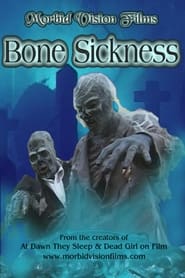 Bone Sickness movie poster