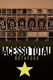 Acesso Total: Botafogo постер